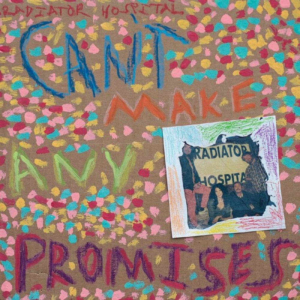 Radiator Hospital - Can't Make Any Promises  LP LP